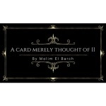 A Card Merely Thought Of II by Molim EL Barch video DOWNLOAD