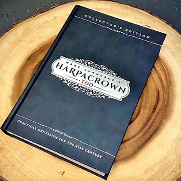Mark Chandaue's HARPACROWN TOO (Collector's Edition) by Mark Chandaue - Libro