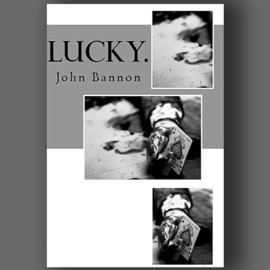 Lucky by John Bannon - Libro