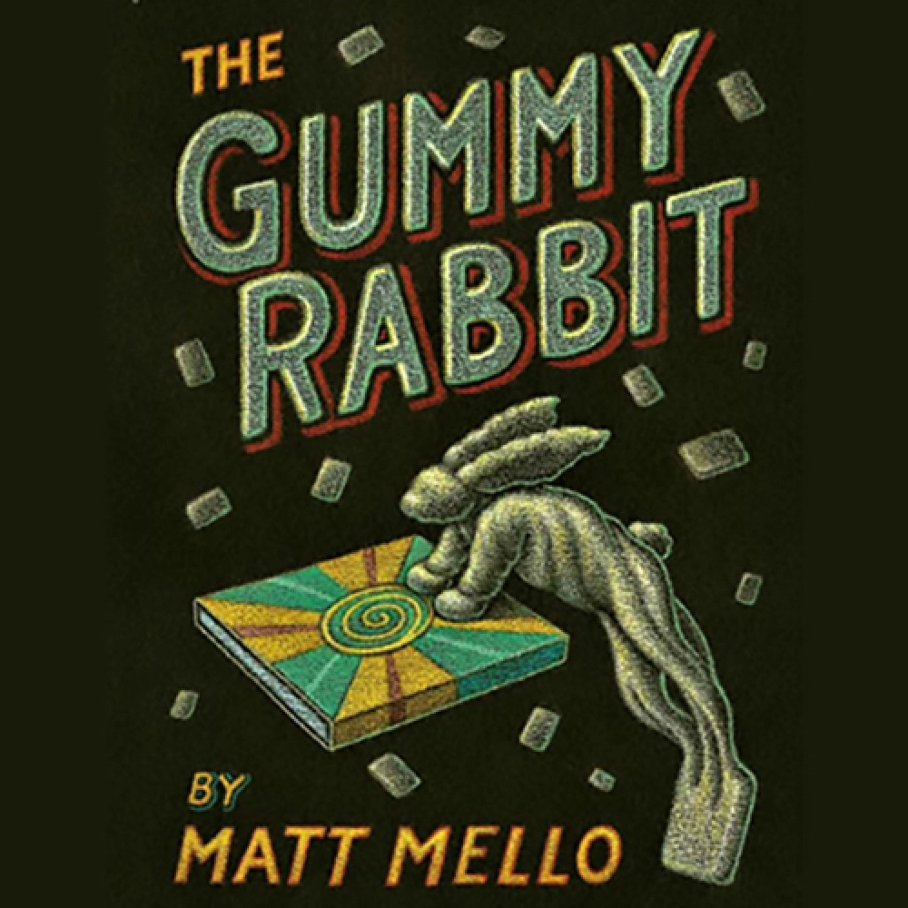 GUMMY RABBIT by Matt Mello