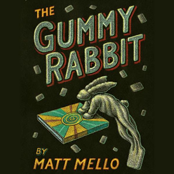 GUMMY RABBIT by Matt Mello