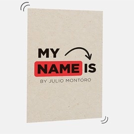 MY NAME IS (Gimmicks and Online Instructions) by Julio Montoro