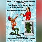 The Princes's Card Trick (Gimmicks and Online Instructions) by Mike Sullivan