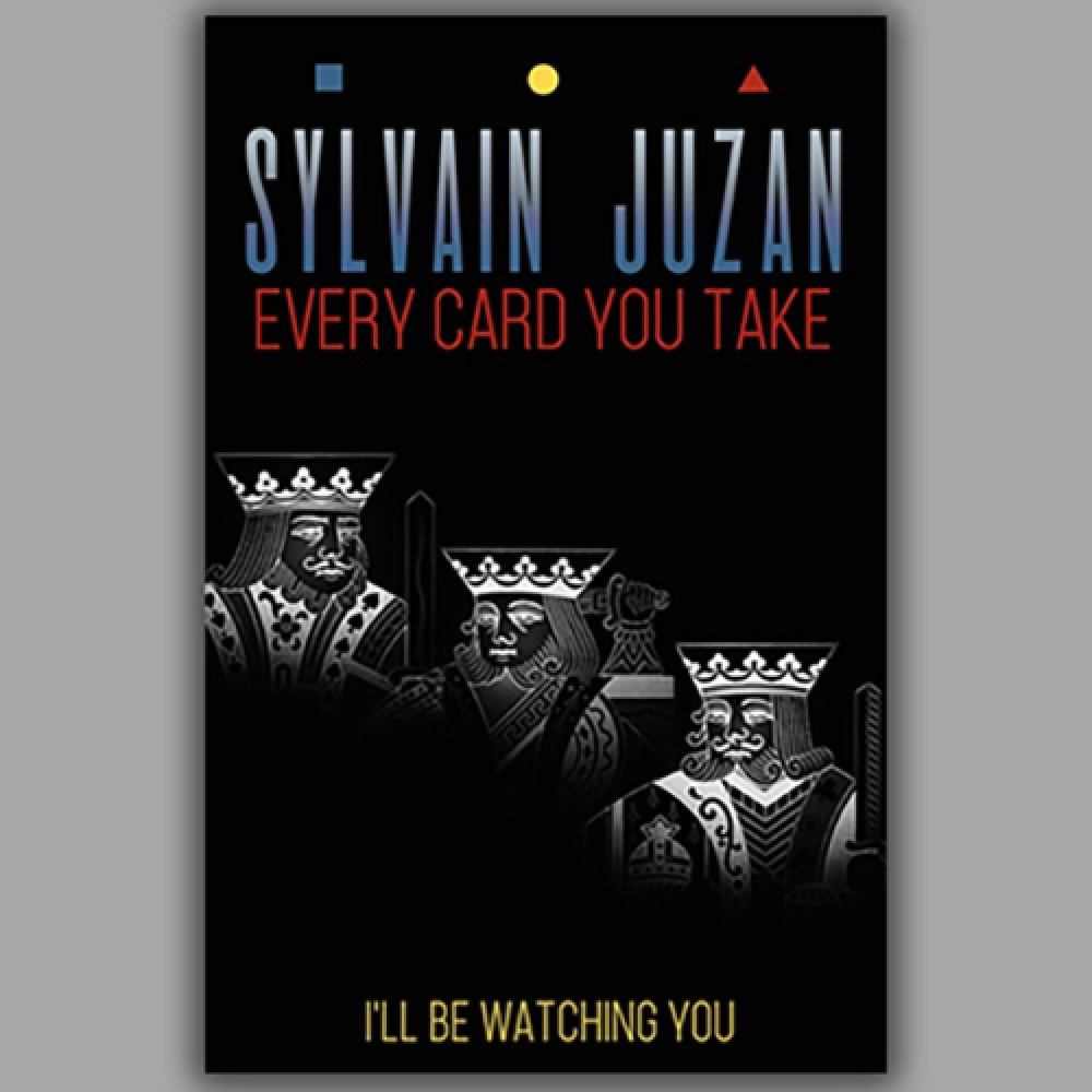 Every Card You Take by Sylvain Juzan - Libro