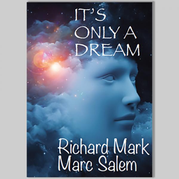 It's Only a Dream by Richard Mark & Marc Salem - Libro