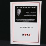 MAGIC WITH MEANING by James A Ward - Libro