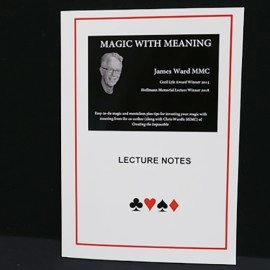 MAGIC WITH MEANING by James A Ward - Libro