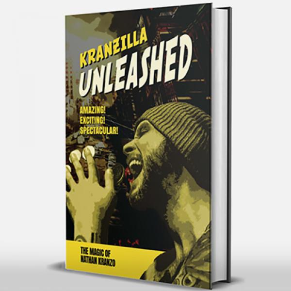 Kranzilla Unleashed by Nathan Kranzo - Libro
