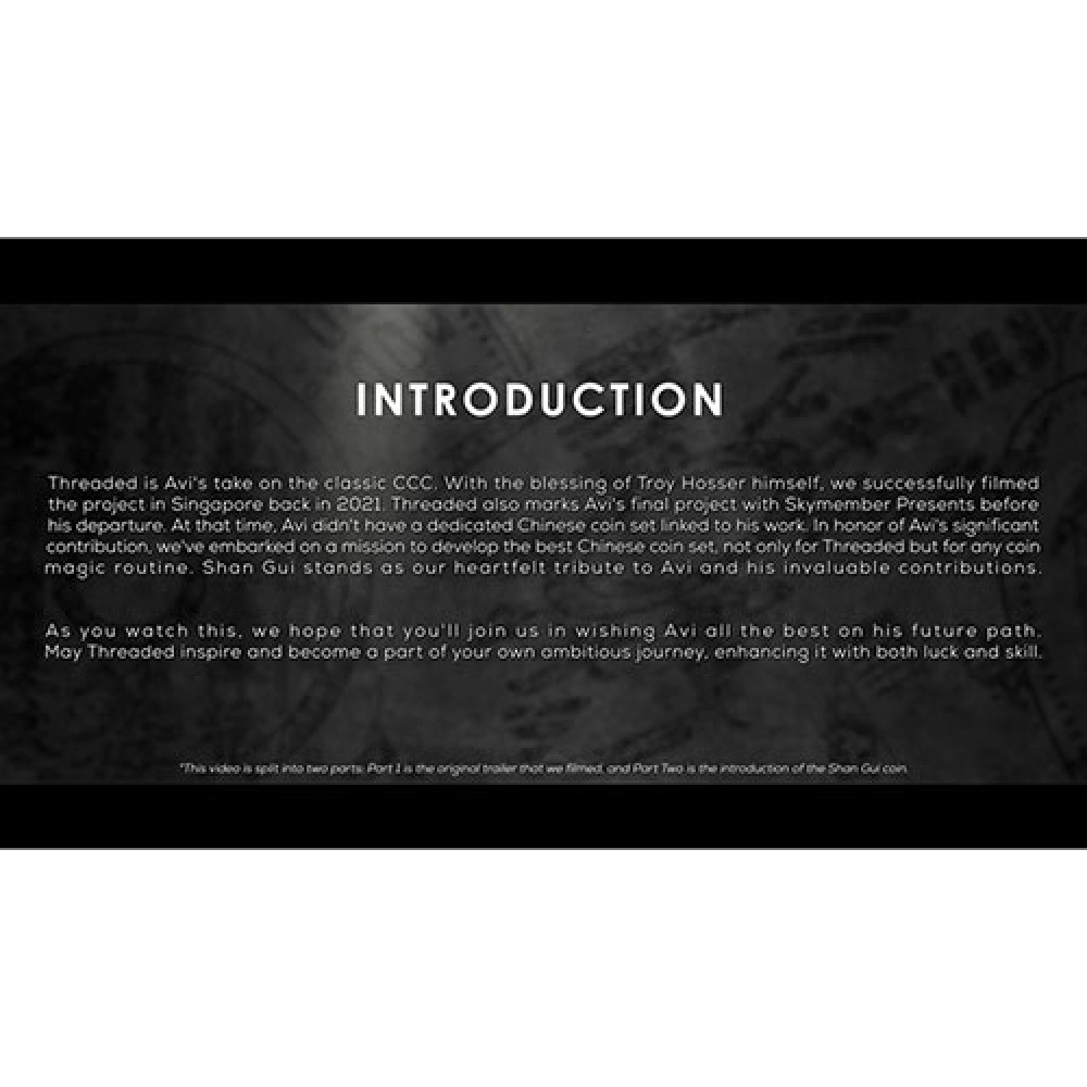 Skymember Presents Threaded by Avi Yap