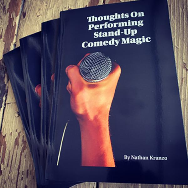 Thoughts On Performing Stand Up Comedy Magic by Nathan Kranzo - Libro