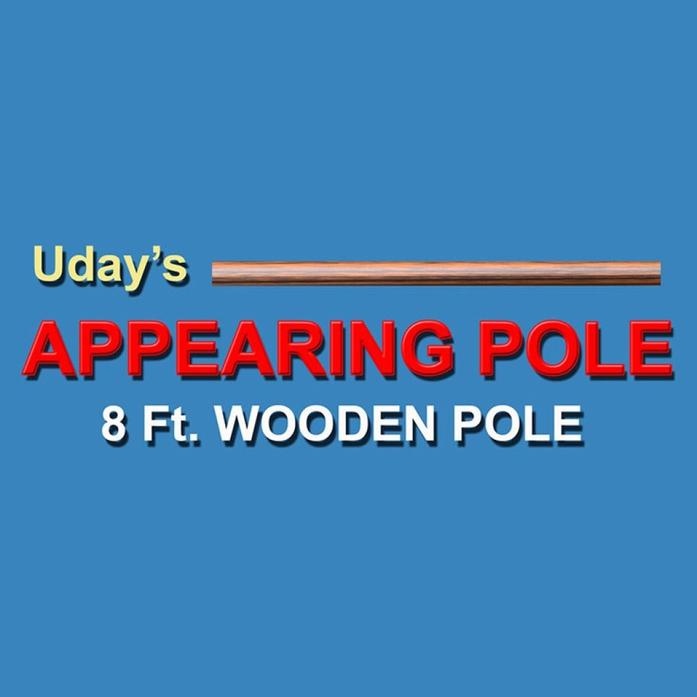 APPEARING POLE (WOODEN) by Uday Jadugar