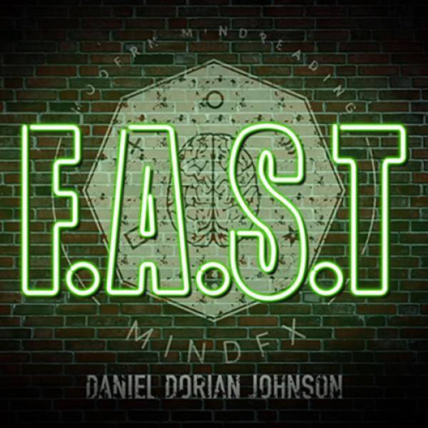 F.A.S.T. (Gimmicks and Online Instructions) by Daniel Johnson