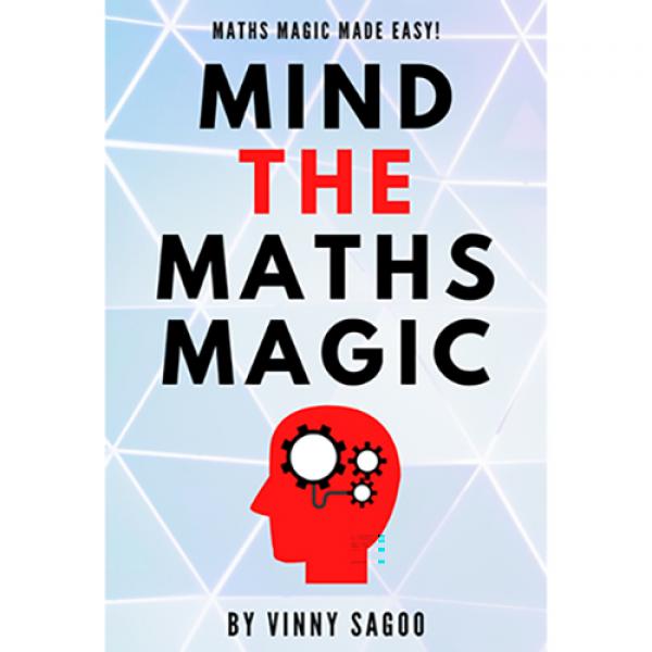 Mind The Maths Magic by Vinny Sagoo -Libro