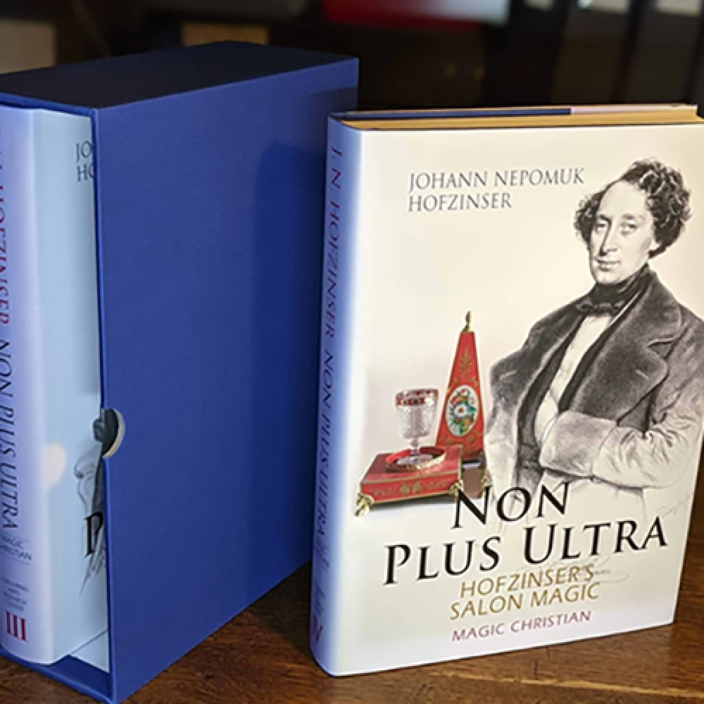 NON PLUS ULTRA: HOFZINSER's Salon Magic by Magic Christian - Vol. III and IV - Libro