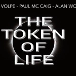 The Token of Life (Gimmicks and Online Instructions) by Luca Volpe, Paul McCaig and Alan Wong