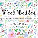 FEEL BETTER (Gimmicks and Online Instructions) by Chris Philpott