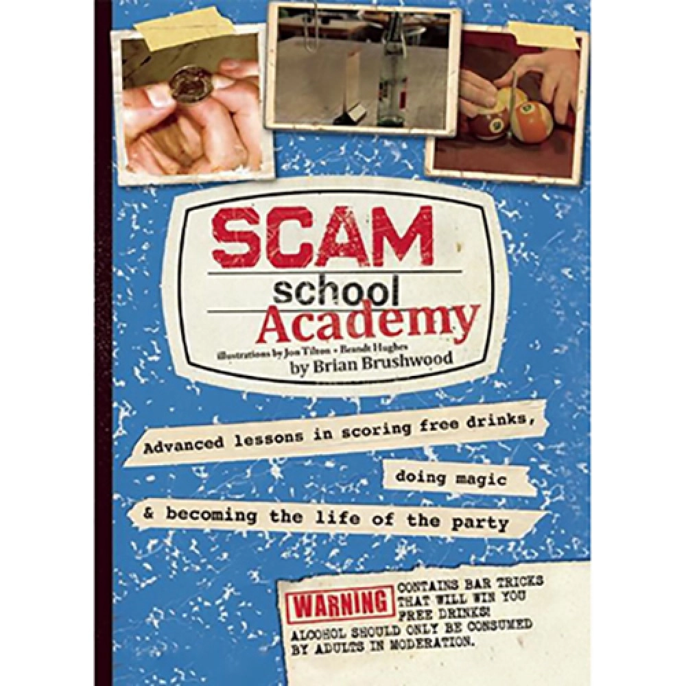 Scam School Academy by Brian Brushwood,   - Book