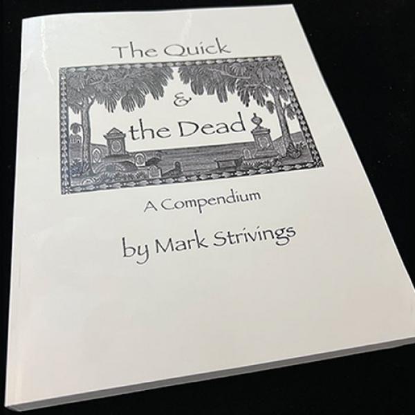 The Quick and the Dead by Mark Strivings - Libro