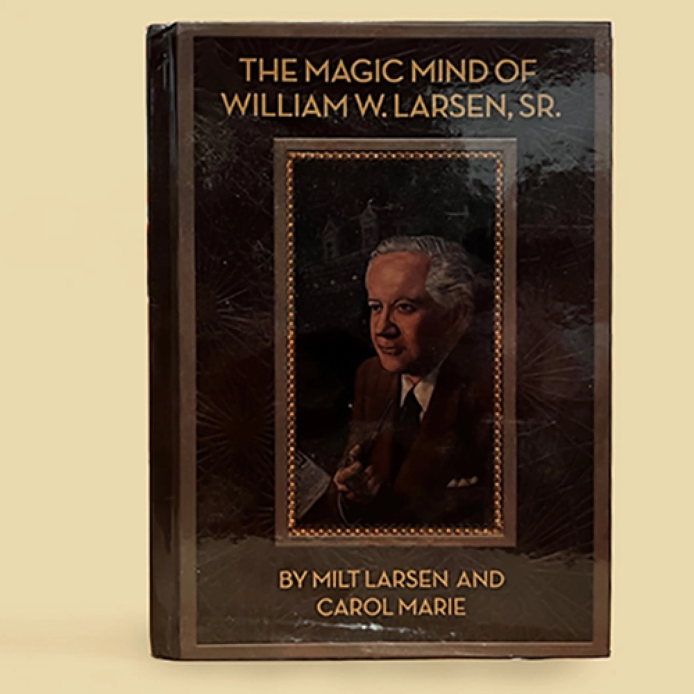 The Magic Mind of William W. Larsen HARD BOUND by William Larson- Libro