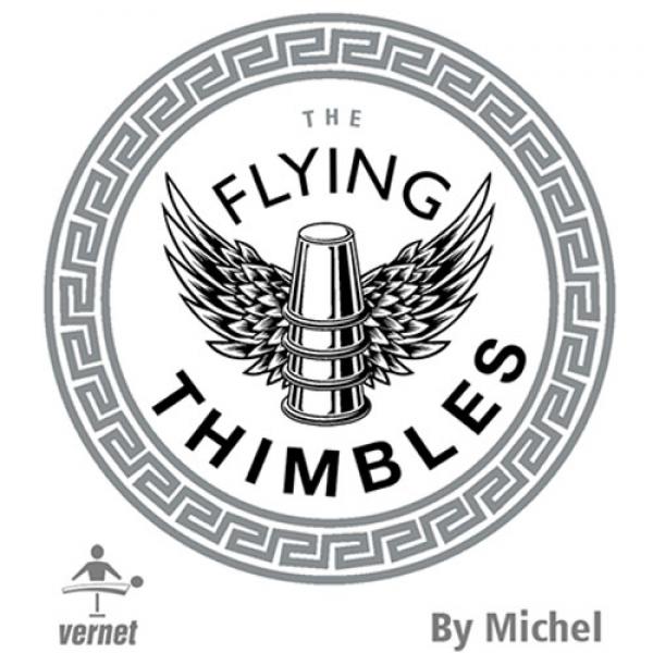 The Flying Thimbles (Gimmick and Online Instructions) by Vernet Magic