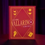 Vallarino by John Lovick and Jean-Pierre Vallarino - Libro