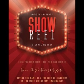 Show Reel (Gimmicks and Online Instructions) by Michael Murray