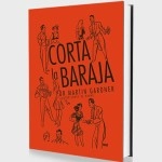 Corta La Baraja (Spanish Only) by Martin Gardner- Book