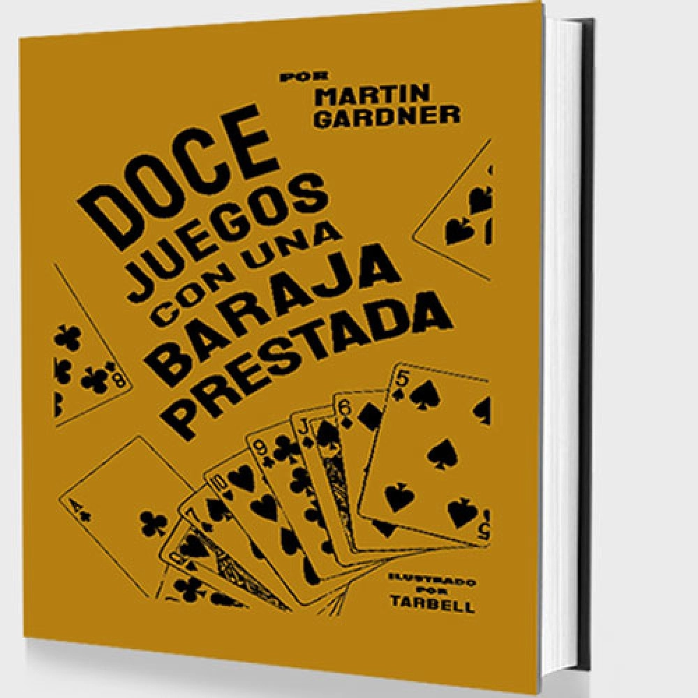 Doce juegos con una baraja prestada (Spanish Only) by Martin Gardner- Libro