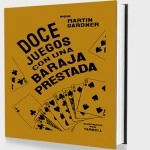 Doce juegos con una baraja prestada (Spanish Only) by Martin Gardner- Libro