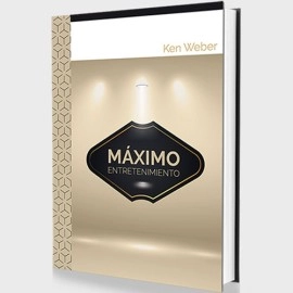 Máximo Entretenimiento (Spanish Only) by Ken Weber- Book