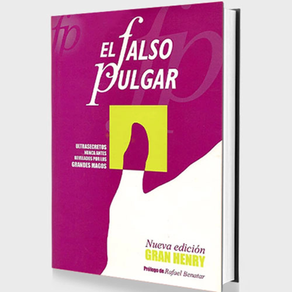 El falso pulgar (Spanish Only) by Gran Henry - Libro