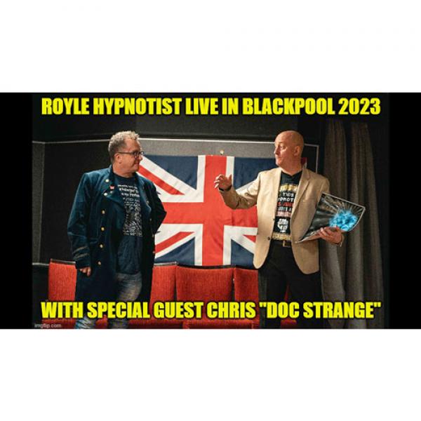 Royle Hypnotist Live in Blackpool 2023 Exposing th...