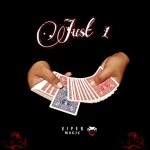 Just One by Viper Magic video DOWNLOAD