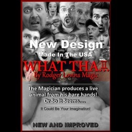 What Tha II (Gimmick and Online Instructions) by Rodger Lovins