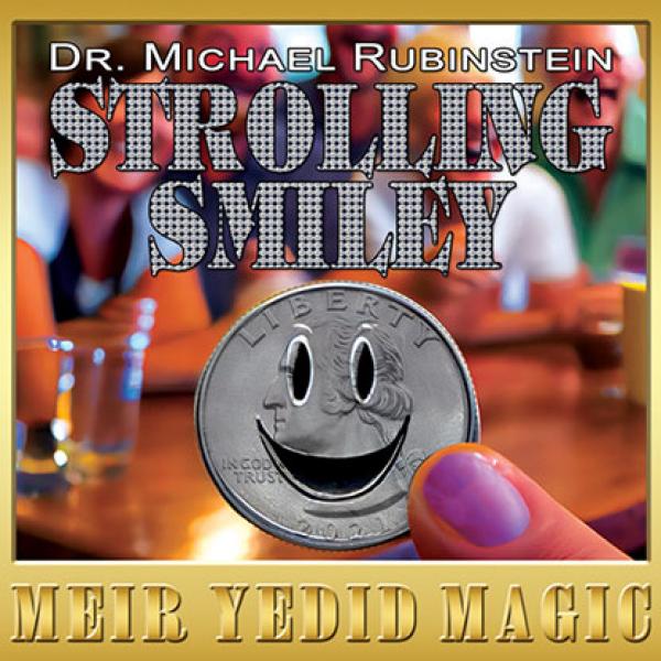 Strolling Smiley (Gimmicks and Online Instructions) by Dr. Michael Rubinstein