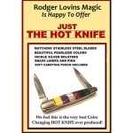 JUST THE HOT KNIFE by Rodger Lovins