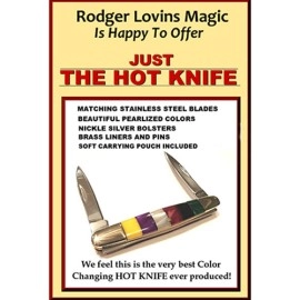 JUST THE HOT KNIFE by Rodger Lovins