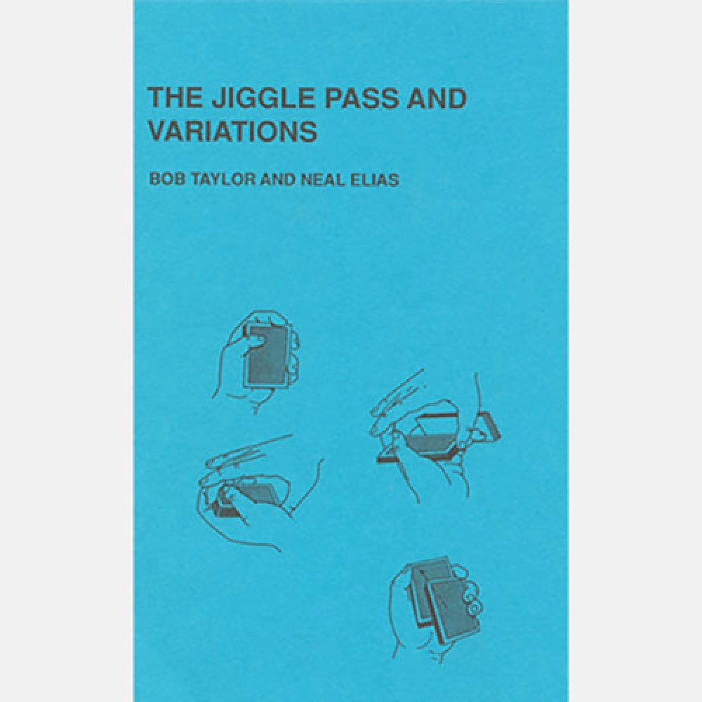 The Jiggle Pass and Variations by Bob Taylor & Neal Elias - Book