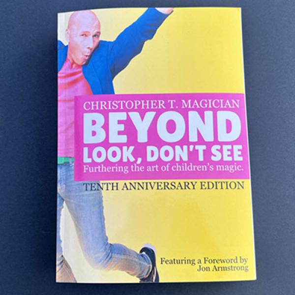Beyond Look, Don't See: 10th Anniversary Edition by Christopher Barnes - Libro