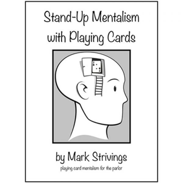 Stand-Up Mentalism With Playing Cards by Mark Strivings - Libro