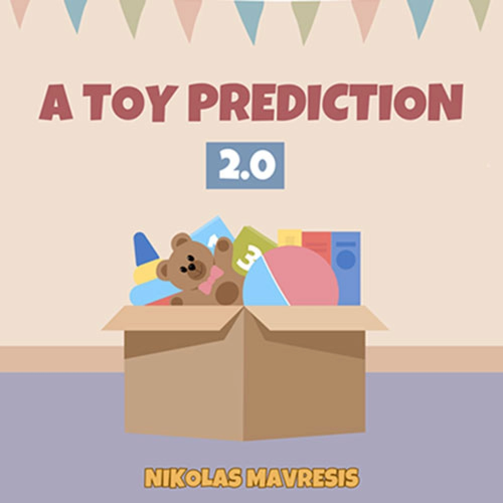 A Toy Prediction by Nikolas Mavresis