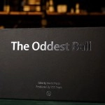 The Oddest Ball by David Penn and TCC