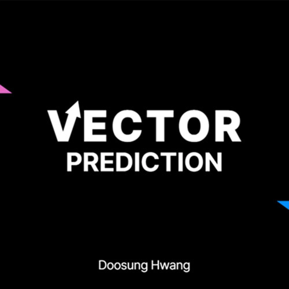VECTOR PREDICTION by Doosung Hwang - DOWNLOAD