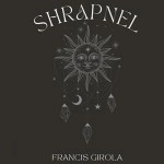Shrapnel by Francis Girola eBook