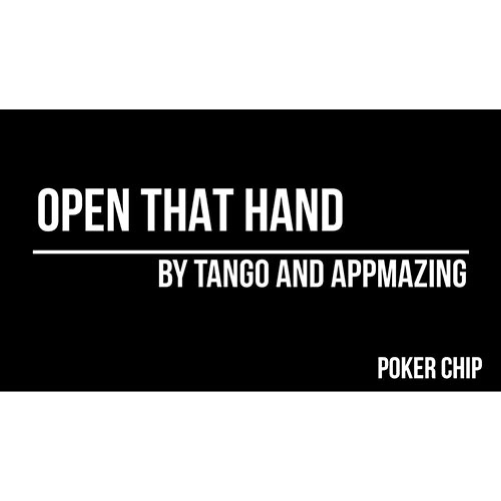 Open That Hand (Poker Chip) by Tango Magic