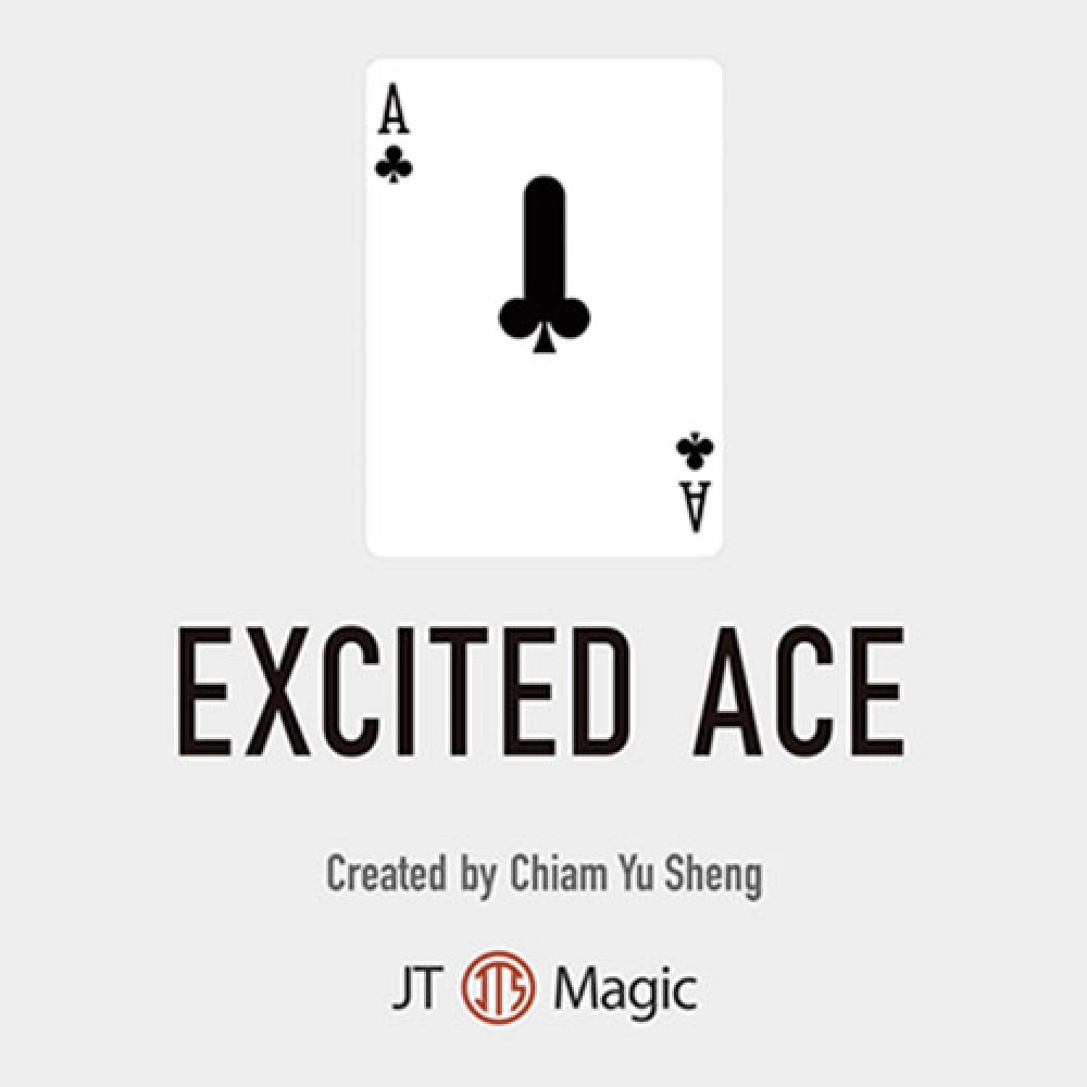 The Excited Ace by Chiam Yu Sheng