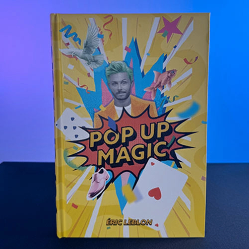 Pop-Up Magic by Eric Leblon