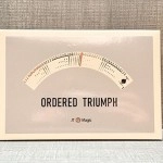 Ordered Triumph by JT Magic