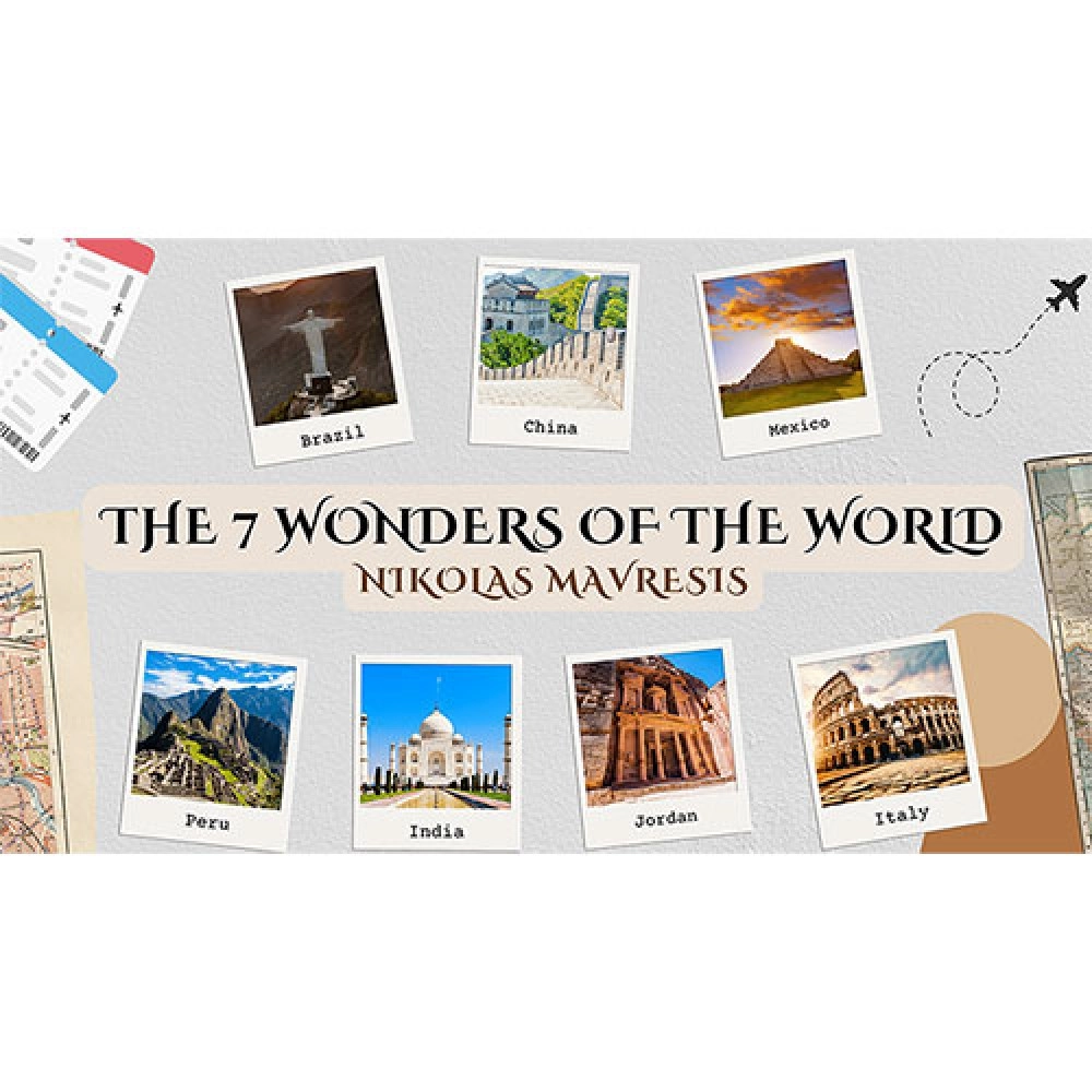Seven Wonders of the World by Nikolas Mavresis