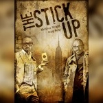The Stick Up by Matthew Wright and Craig Petty